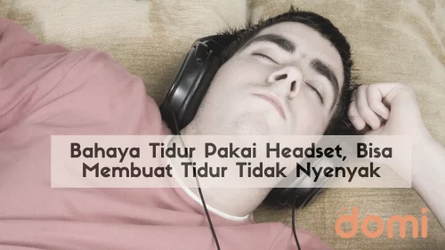 tidur pakai headset